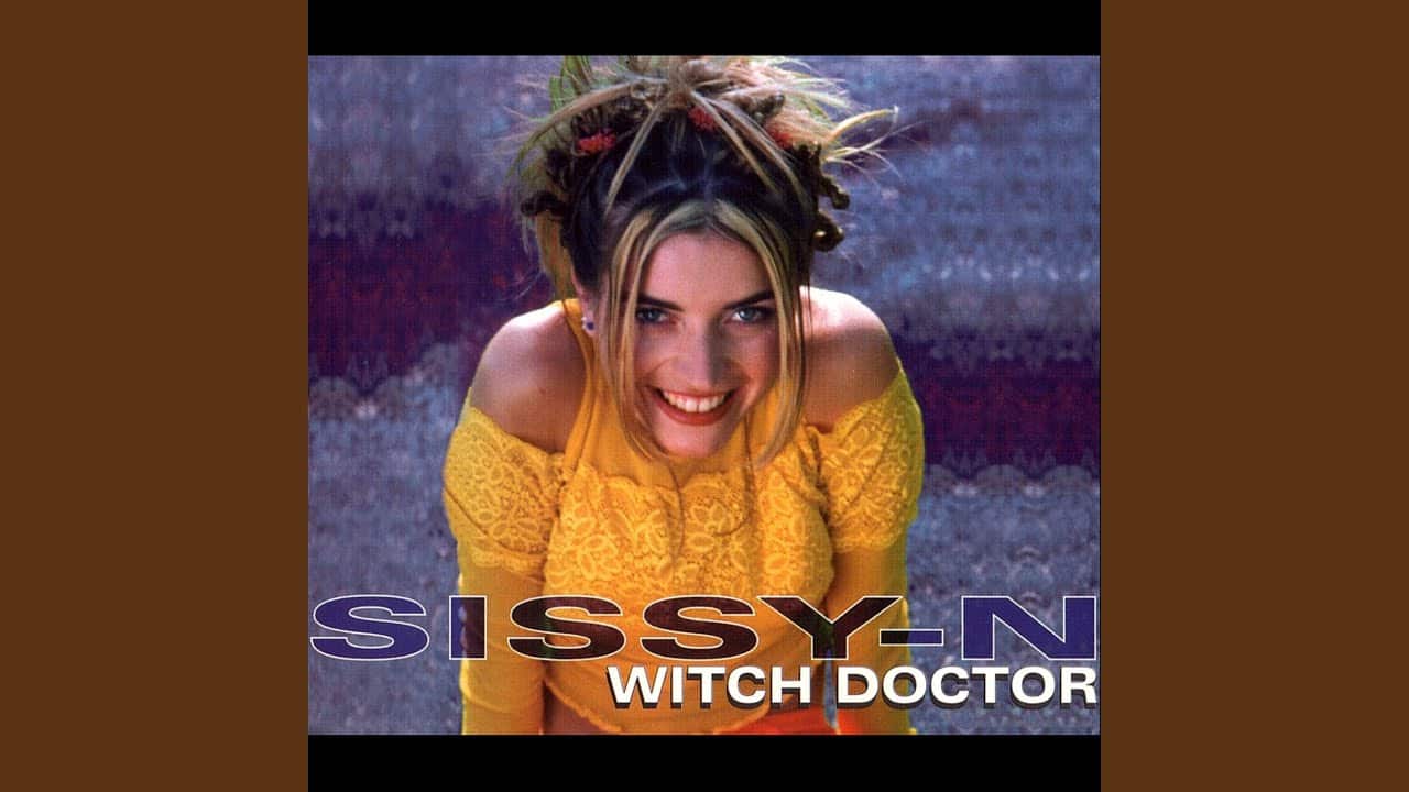 1998 Sissy-N – Witch Doctor
