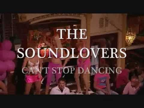 The Soundlovers - Can’t Stop Dancing 2006